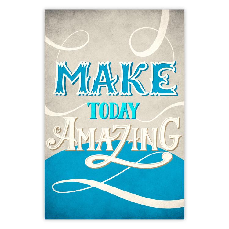 Poster Make today amazing - motivational English quote on a decorative background
