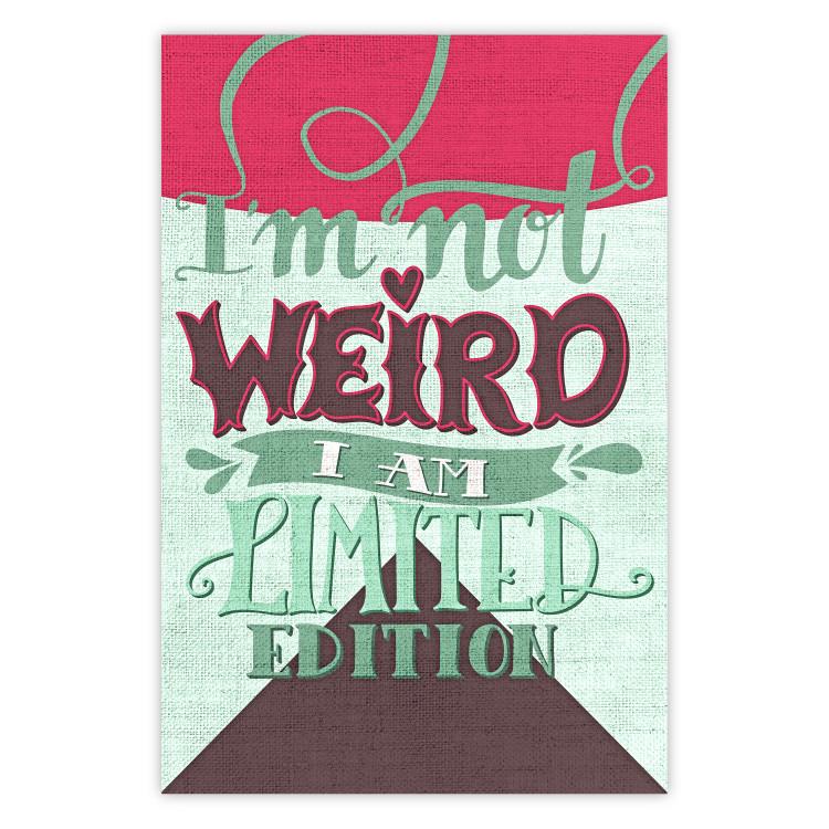 Poster I'm not weird - cheerful English text on a three-color background