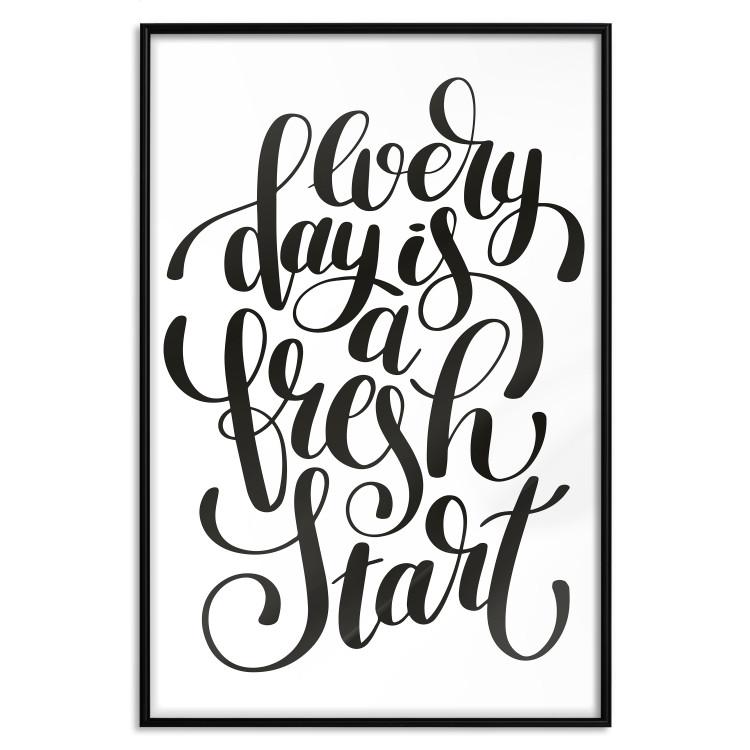 Poster Every Day a Fresh Start - black and white motivational English quote