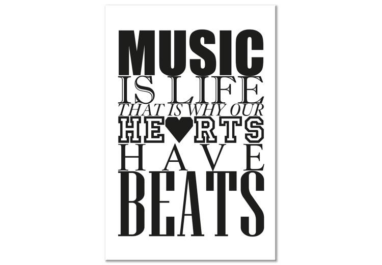 Canvas Print Music Is lLfe That Is Why Our Hearts Have Beats