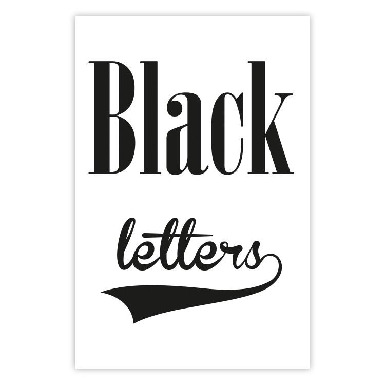 Poster Black Letters - black and white composition with texts on a solid background