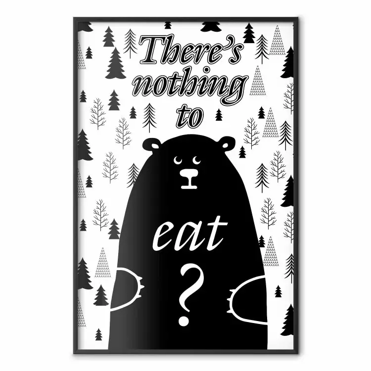 There's Nothing to Eat? - black and white composition with animal motif