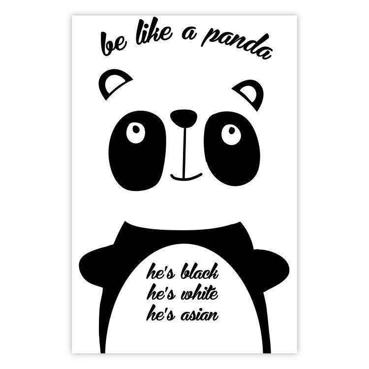 Poster Be Like a Panda - black and white composition with an animal and texts