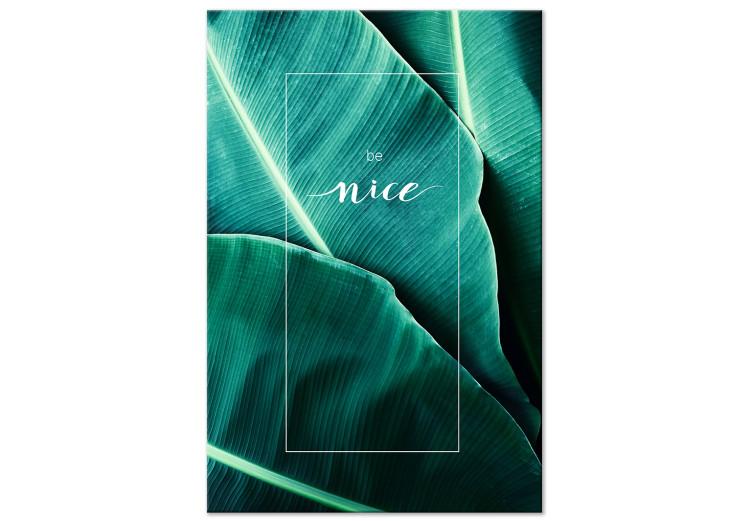 Canvas Print Be nice - a photograph of a leaf detail with a white inscription