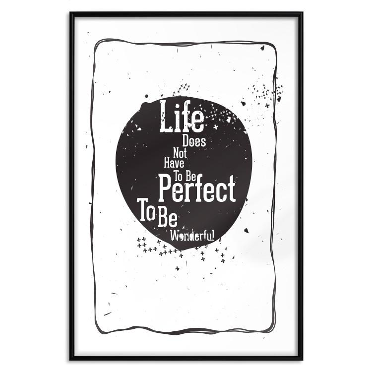 Poster Life Does Not Have To Be Perfect To Be Wonderful [Poster]