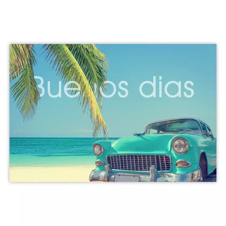 Buenos días - blue retro car against a backdrop of palm trees and blue sky