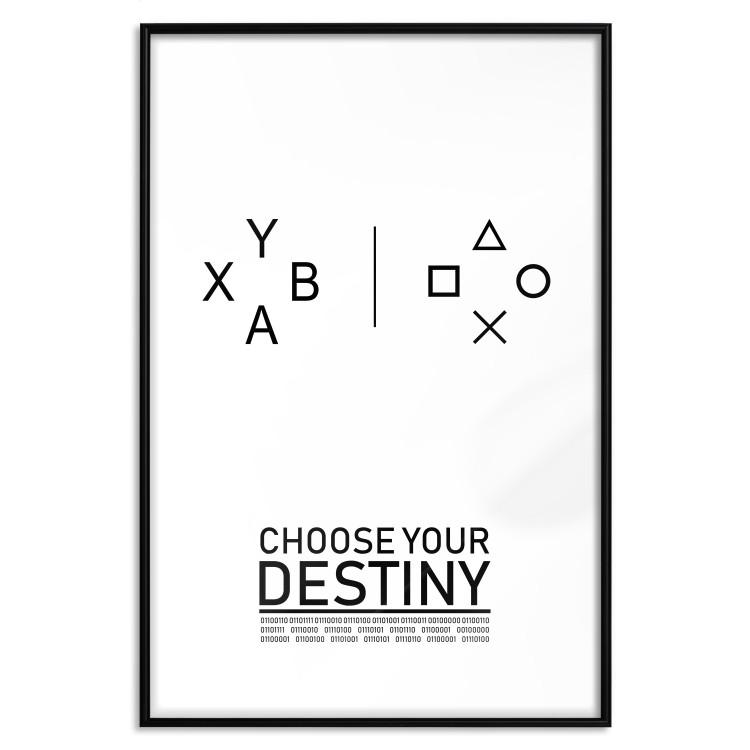 Poster Choose your destiny - black and white composition with English text