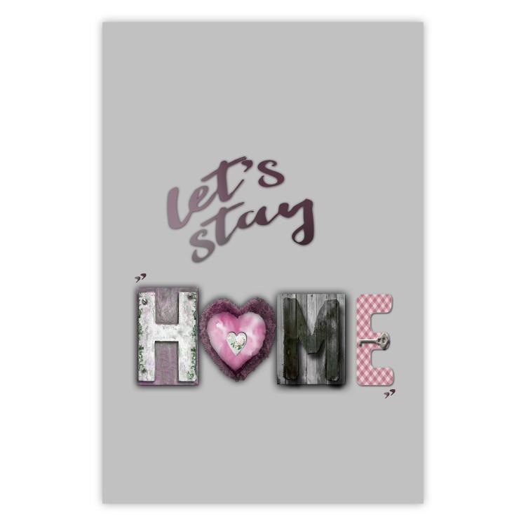 Poster Let's Stay Home - English text "home" on a solid gray background