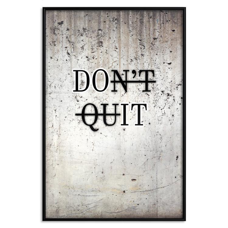 Poster Don't Quit - black English texts on a concrete texture background