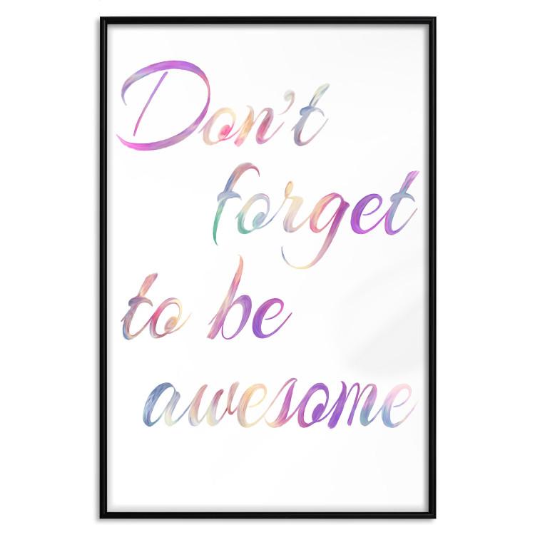 Poster Don't forget to be awesome - colorful English inscriptions on white background