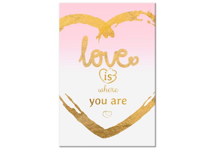 Canvas Print Love is where you are - English inscription inside a golden heart