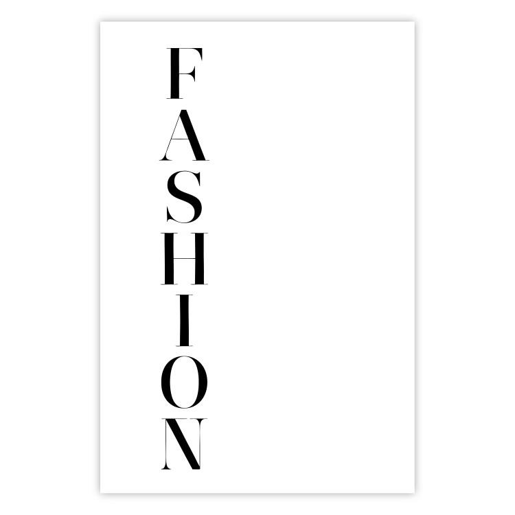 Poster Fashion - black vertical English inscription on a white contrasting background