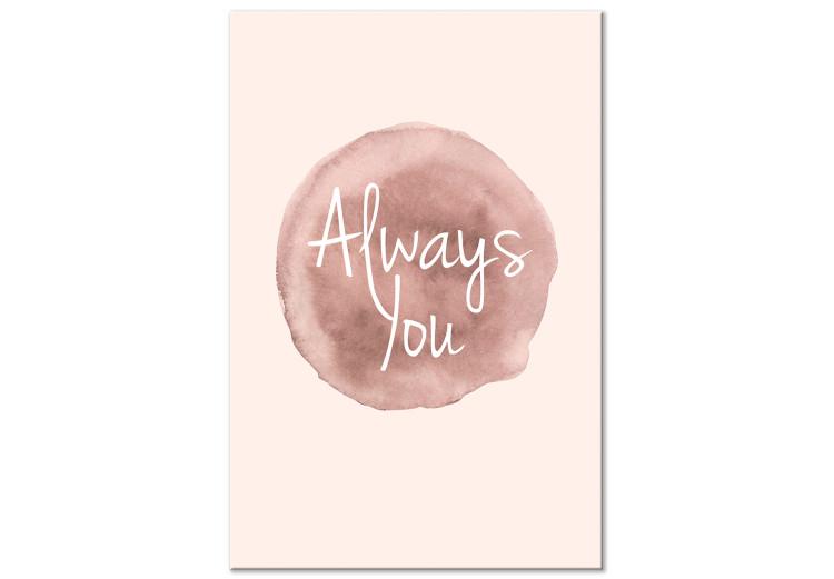 Canvas Print Always You (1-part) vertical - English writing on a pink background