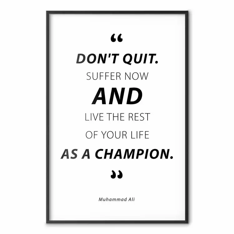 Quote - Muhammad Ali - black and white composition with motivational quotes