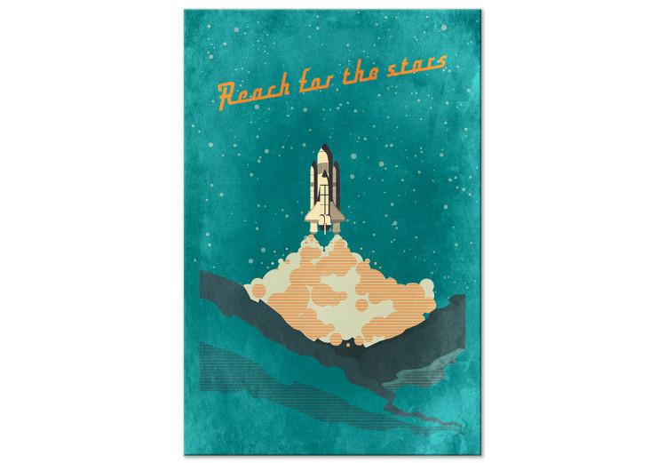 Canvas Print Reach for the Stars (1-part) vertical - rocket against the backdrop of space