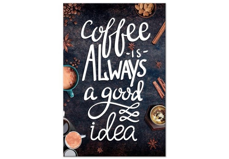 Canvas Print Coffee Is Always a Good Idea (1-part) vertical - English text