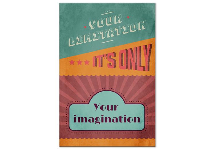 Canvas Print Your Limitation It's Only Your Imagination (1 Part) Vertical