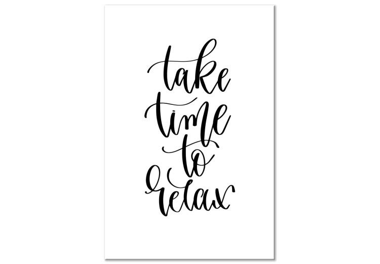 Canvas Print Take Time to Relax (1-part) vertical - black English inscriptions