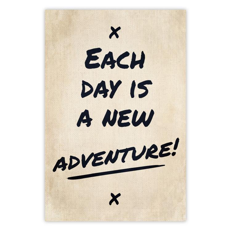Poster Each Day is a New Adventure! - black text on a beige texture