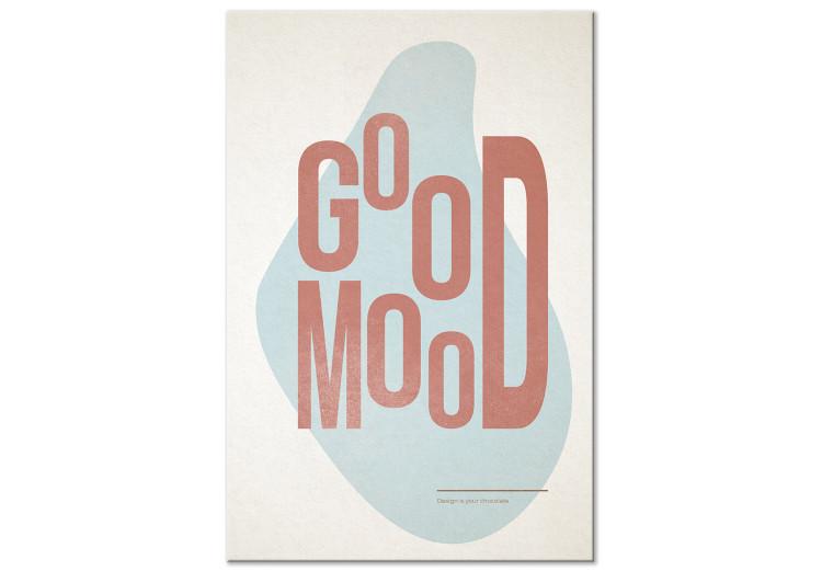 Canvas Print Good mood - Inscription in English on a light background