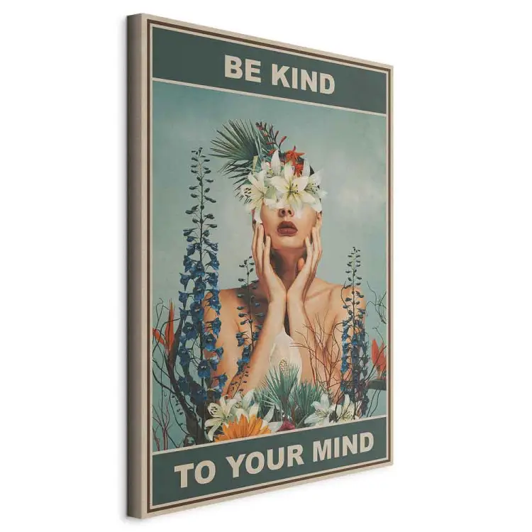 Be Kind to Your Mind Vertical - woman and colorful flowers