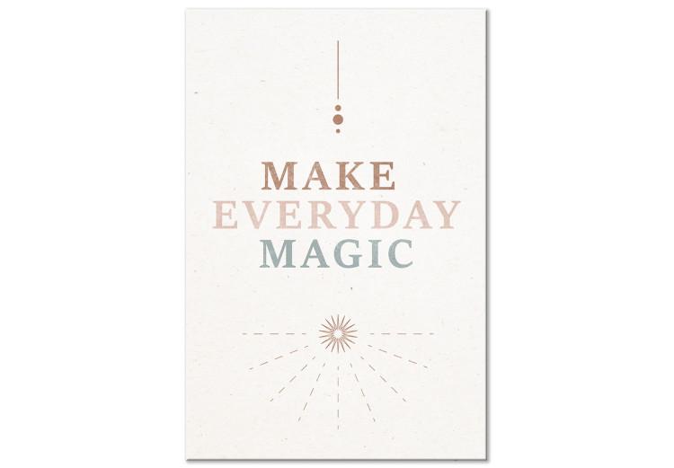 Canvas Print Everyday Magic - Motivating Inscription in Soft Shades