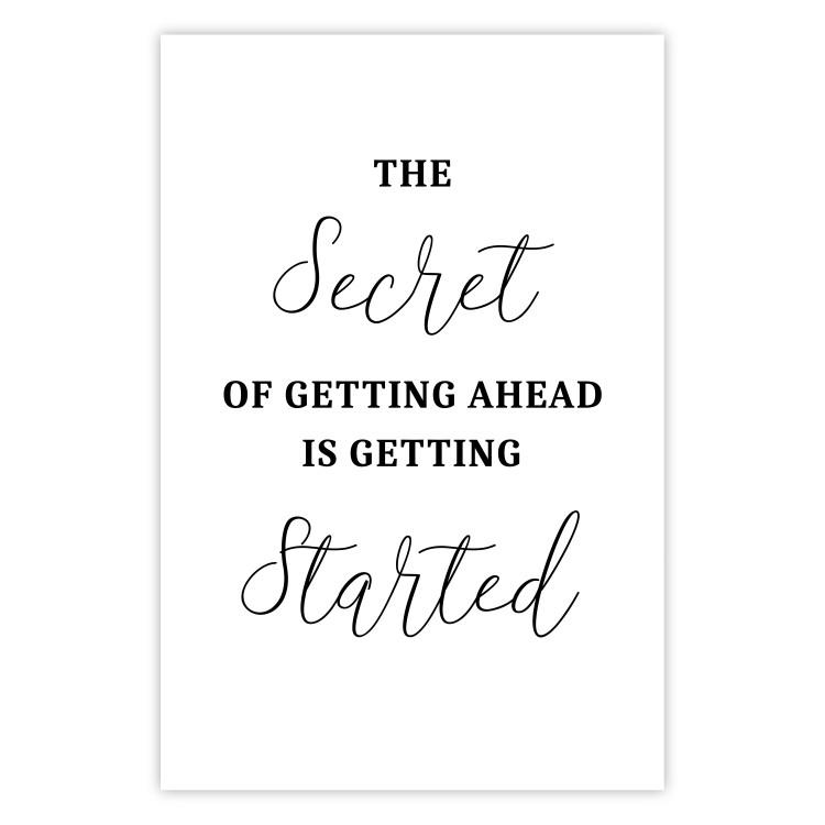 Poster The Secret of Getting Ahead Is Getting Started - Motivational Sentence