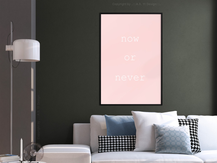 Wall Poster Now or Never - delicate English text on a pink background 123200 additionalImage 5