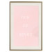 Wall Poster Now or Never - delicate English text on a pink background 123200 additionalThumb 24