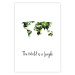 Poster The World is a Jungle - text under a tropical world map on a white background 125410 additionalThumb 19