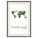 Poster The World is a Jungle - text under a tropical world map on a white background 125410 additionalThumb 18