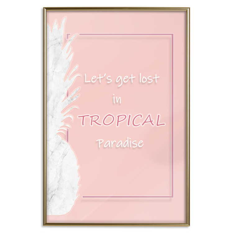 Poster Let's Get Lost in Tropical Paradise - English text on a pink background 123220 additionalImage 16