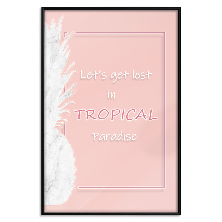 Poster Let's Get Lost in Tropical Paradise - English text on a pink background 123220 additionalImage 18
