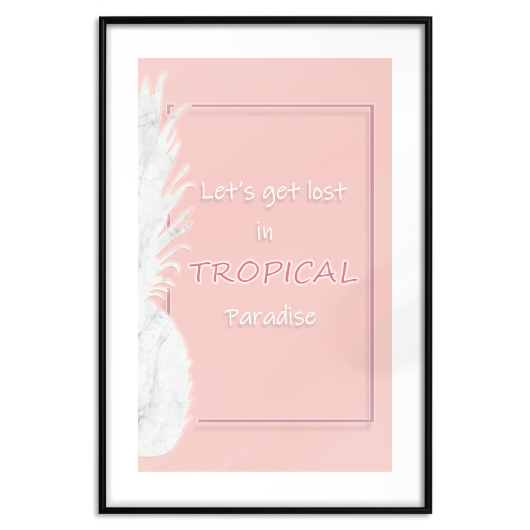 Poster Let's Get Lost in Tropical Paradise - English text on a pink background 123220 additionalImage 15
