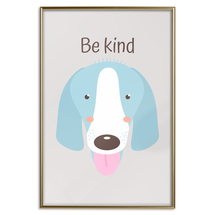 Poster Be Kind - Blue Cheerful Dog and Motivational Slogan for Children 146620 additionalImage 26