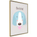 Poster Be Kind - Blue Cheerful Dog and Motivational Slogan for Children 146620 additionalThumb 5