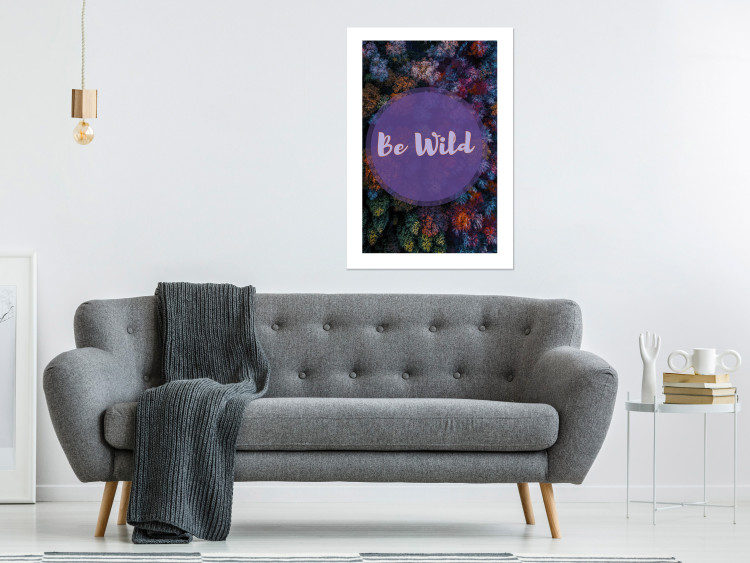 Wall Poster Be wild - composition with English text on a background of colorful forest 117030 additionalImage 6