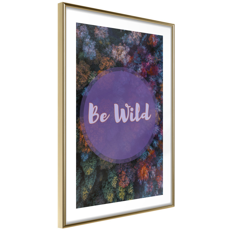 Wall Poster Be wild - composition with English text on a background of colorful forest 117030 additionalImage 13