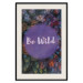 Wall Poster Be wild - composition with English text on a background of colorful forest 117030 additionalThumb 18