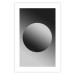 Poster Sphere and Gradient - simple geometric abstraction in shades of gray 116560 additionalThumb 19