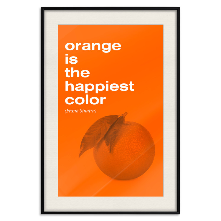 Wall Poster The Happiest Colour - quote and orange fruit on orange background 123590 additionalImage 18