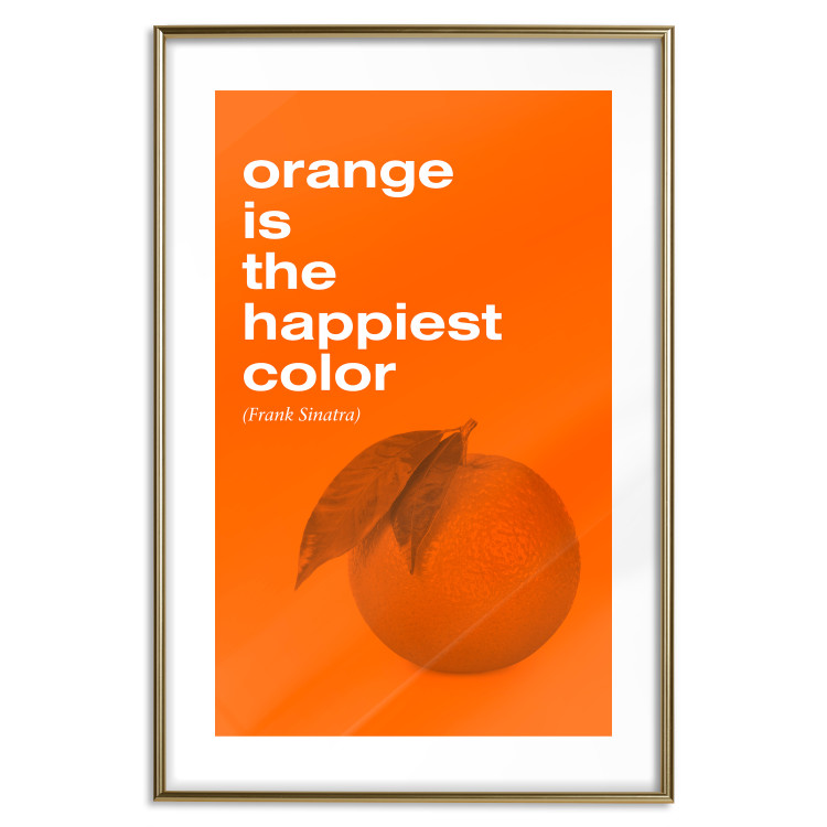 Wall Poster The Happiest Colour - quote and orange fruit on orange background 123590 additionalImage 14