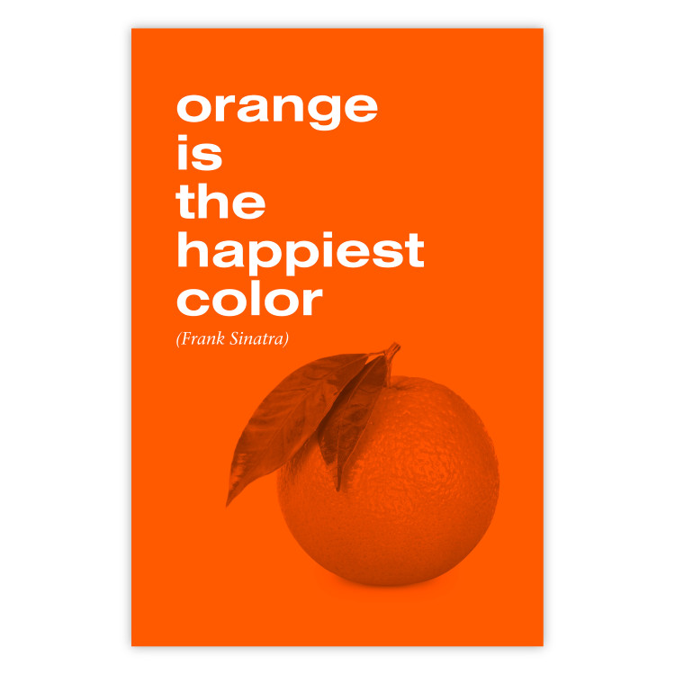 Wall Poster The Happiest Colour - quote and orange fruit on orange background 123590