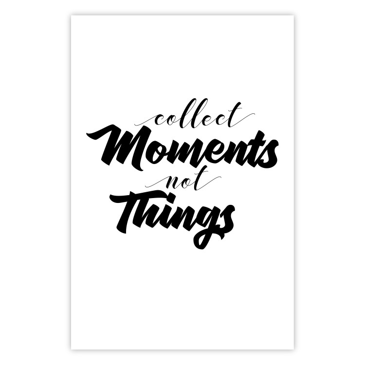 Poster Collect Moments Not Things - English text on white background 129590