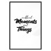 Poster Collect Moments Not Things - English text on white background 129590 additionalThumb 17