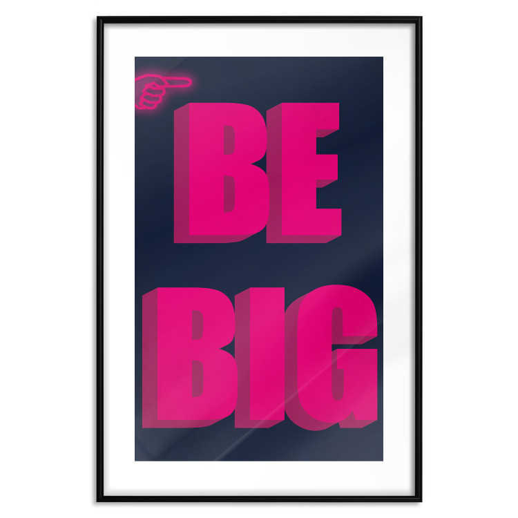 Wall Poster Be Big - intensely pink English texts on a navy blue background 131990 additionalImage 15