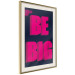 Wall Poster Be Big - intensely pink English texts on a navy blue background 131990 additionalThumb 3