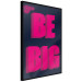 Wall Poster Be Big - intensely pink English texts on a navy blue background 131990 additionalThumb 11