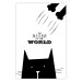 Wall Poster The ruler of the world - black and white composition with a cat and texts 114801
