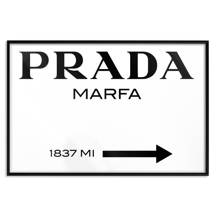 Poster Prada Marfa - black and white simple composition with texts and an arrow 116801 additionalImage 24